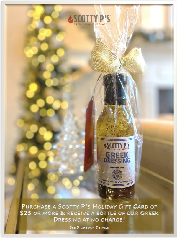 scottyps's tweet photo. The perfect Christmas / Hanukkah gift Gift Card from Scotty P's!  While supplies last, get a FREE Bottle of our Greek Dressing bundled with your gift card when you purchase a gift card for $25 or more.  See store for details. https://t.co/cPytbUnafA