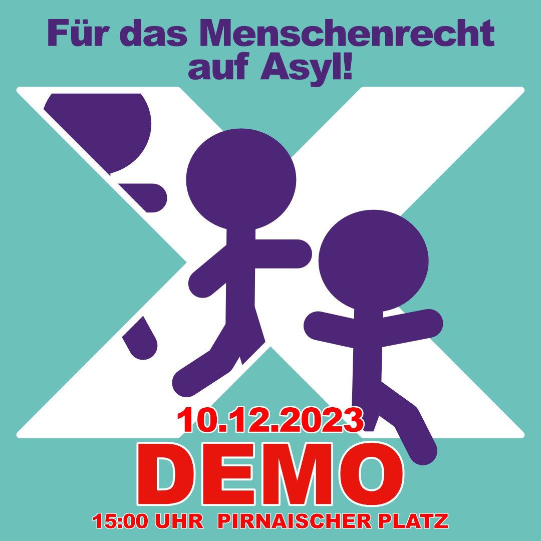 Kommt am 10.12., dem internat. Tag der Menschenrechte, um 15Uhr zum Pirnaischen Platz, um klar zu sagen: Asyl ist ein Menschenrecht & nicht verhandelbar! Gegen GEAS-'Reform' & Abschiebewahnsinn! Zeigt euch solidarisch mit Geflüchteten und lasst uns zusammen laut sein! #dd1012