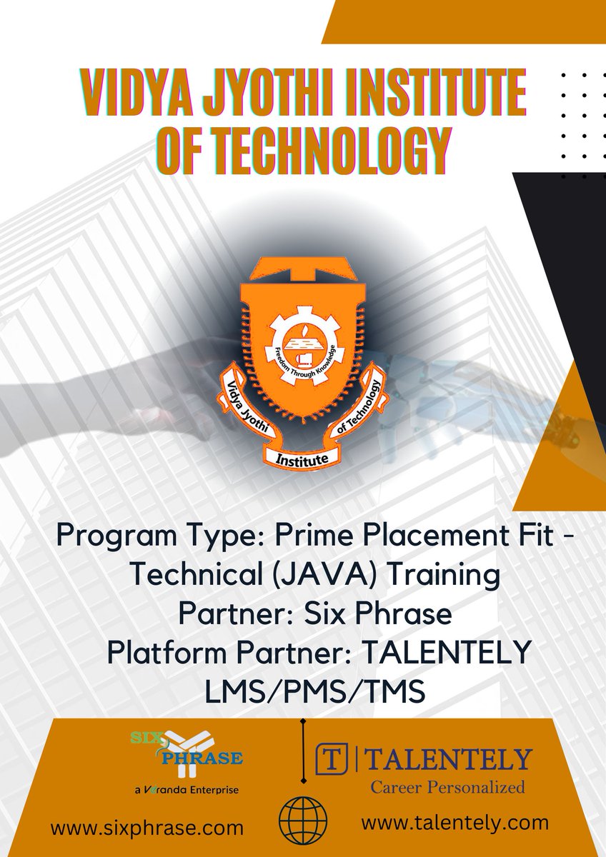 sixphrase's tweet image. 🌟 Partnership Announcement! 🌟
🏫 Welcoming VIDYA JYOTHI INSTITUTE OF TECHNOLOGY to our collaboration!
🔥 Let's unlock the potential with JAVA expertise! 🌟 #PartnershipNews #JAVATraining 📚💼💻