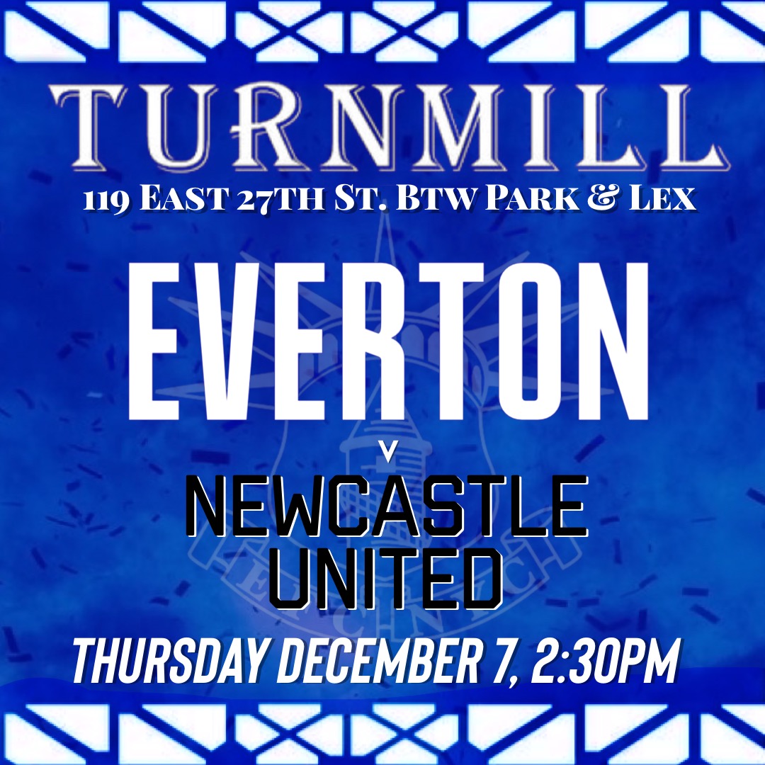 Everton v Newcastle - Thurs 7 Dec - Kickoff 2. :30pm Live w/Sound! #COYB ! 💙⚽️ @Everton @EvertoninUSA @EvertonUSA @NAToffees @nyc_evertonians @TheBlueRoomEFC @EFC_FansForum 😎🎶