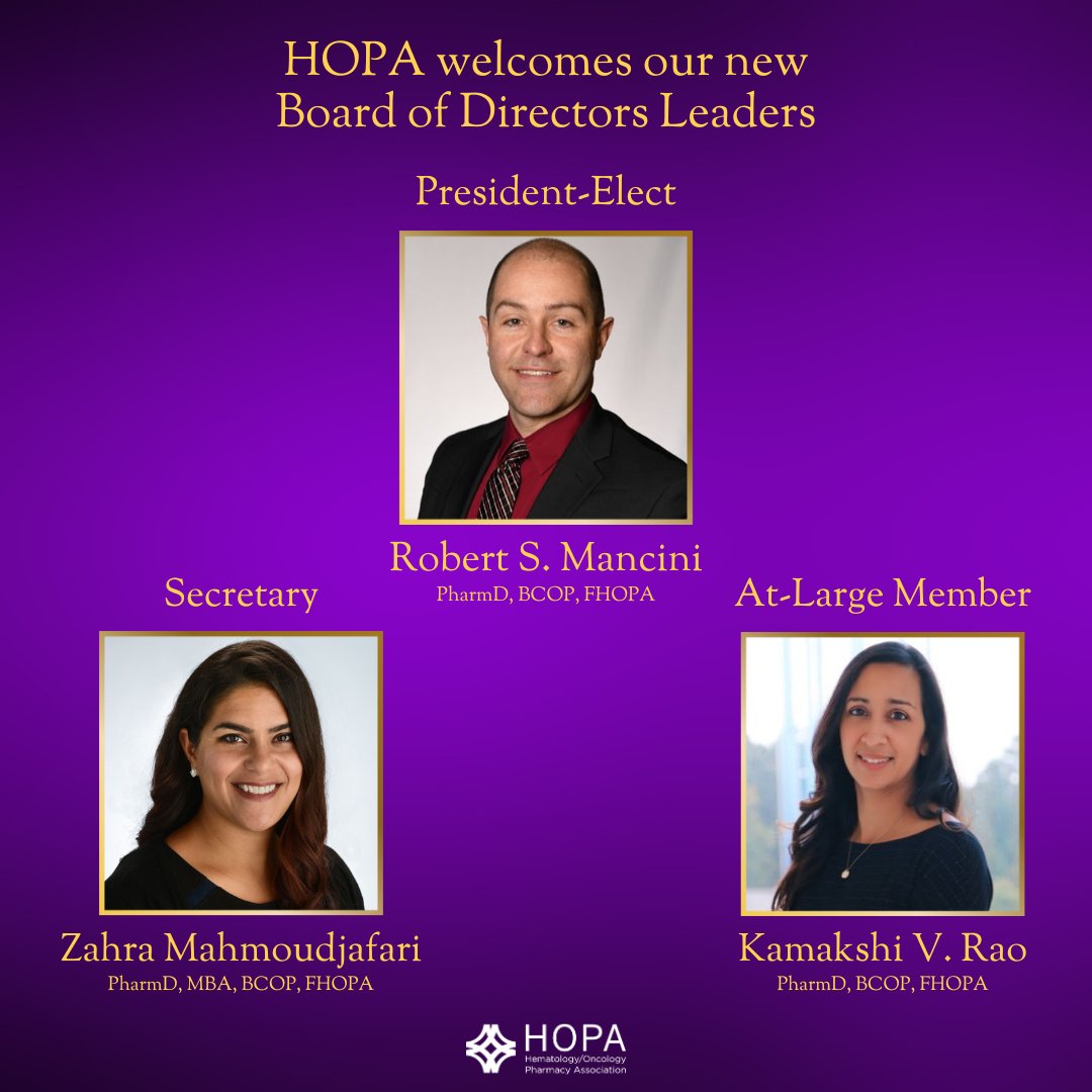 HOPA is delighted to welcome our new Board of Directors Leaders in 2024 - President-Elect Robert S. Mancini, PharmD, BCOP, FHOPA (@KPsiBCOP) Secretary Zahra Mahmoudjafari, PharmD, MBA, BCOP, FHOPA (@kczmj) and At-Large Member Kamakshi V. Rao, PharmD, BCOP, FHOPA (@kamakshi_rao)