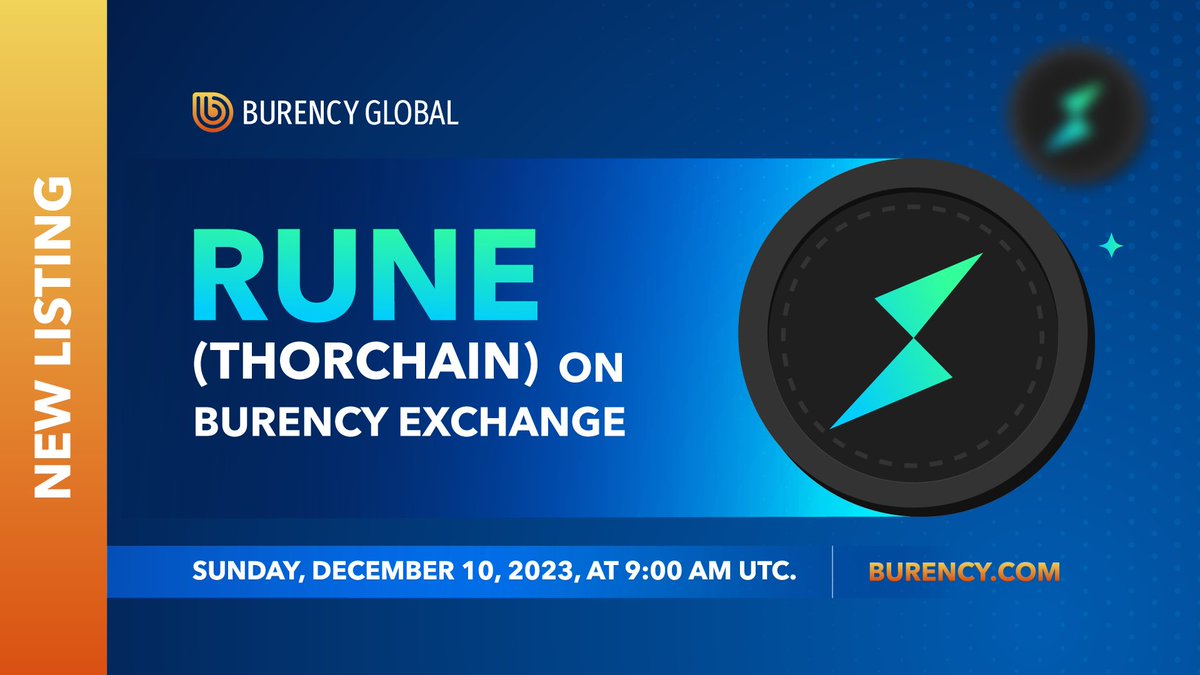 Get ready for an exciting addition! 💪🏻 $RUNE @THORChain will be joining  #Burency soon.🔥🚀 Trading Pair: #RUNE / USDT Listing Date: Sunday,  December 10, 2023, at 9:00 AM UTC. #THORChain