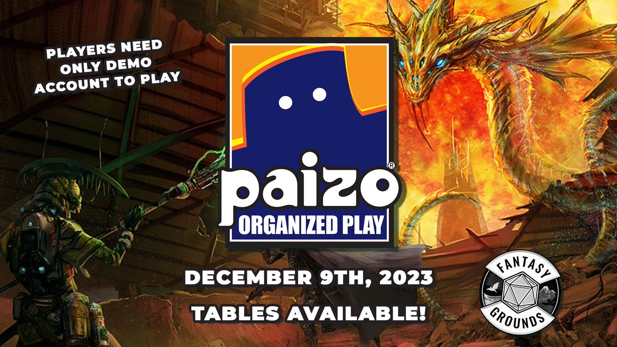 FantasyGrounds2's tweet photo. Paizo Organized Play on Fantasy Grounds
December 9th
Pathfinder Society & Starfinder Society
Players only need the free Demo account to play.
https://t.co/U07VknuYAp
#FGGameDays #pathfinder #starfinder #pathfindersociety #starfindersociety @paizo @officialpaizo https://t.co/N2TjPGtXq2