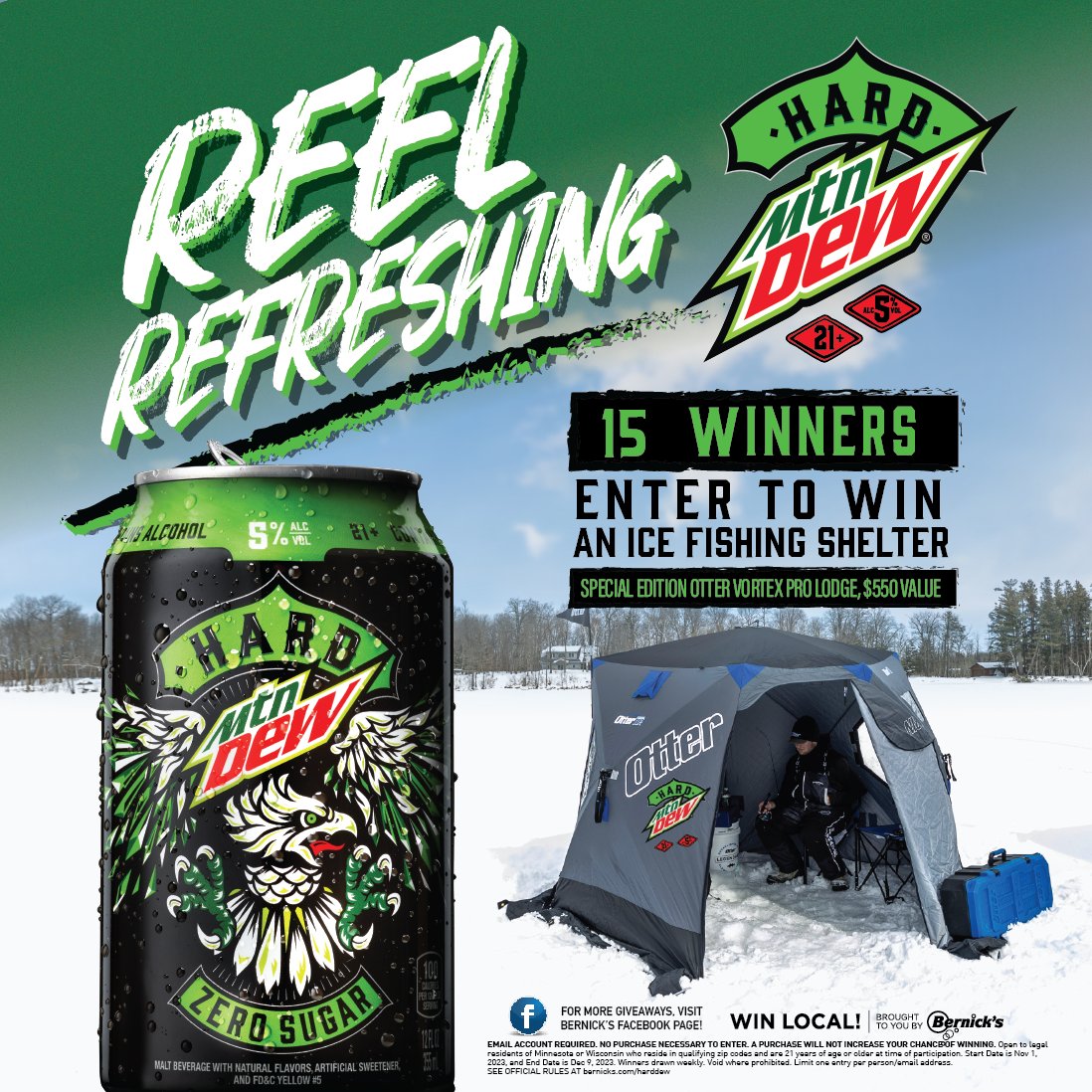 Bernick's on X: ❄️ GIVEAWAY ❄️ We've teamed up with Hard Mtn Dew to give  you a chance to WIN one of fifteen Special Edition Otter Vortex Pro Lodge ice  fishing shelters.