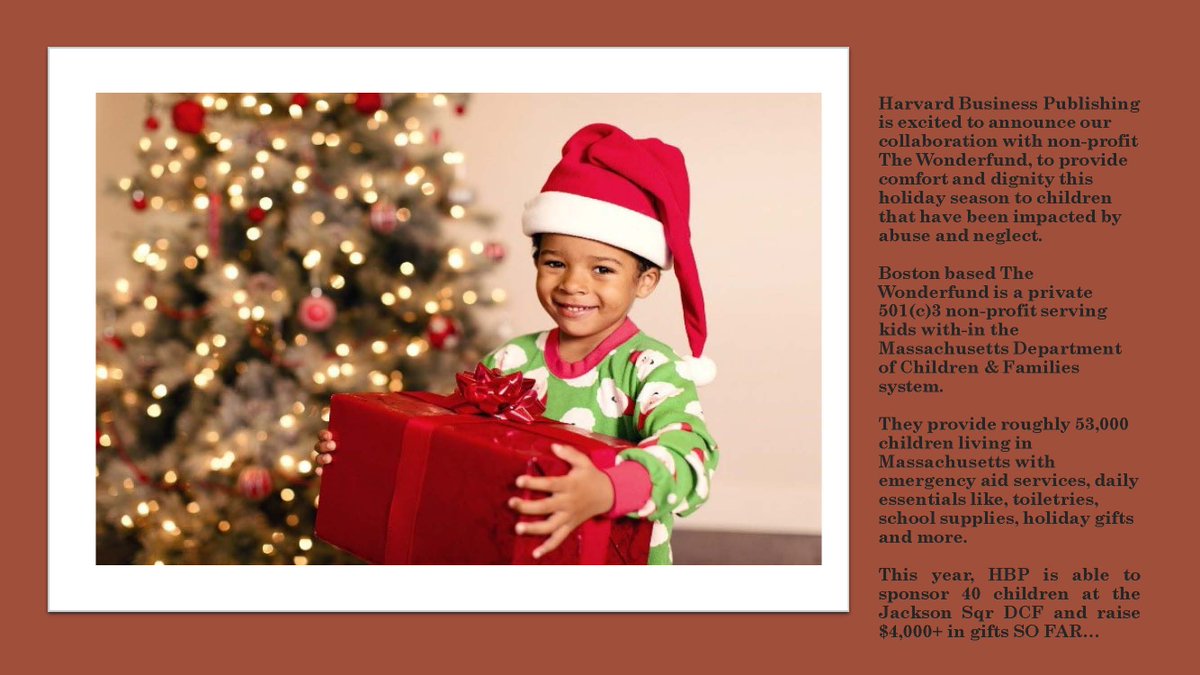 Harvard Business Publishing is excited to announce our collaboration with non-profit, The Wonderfund, to provide comfort and dignity this holiday season to children who have been impacted by abuse and neglect.