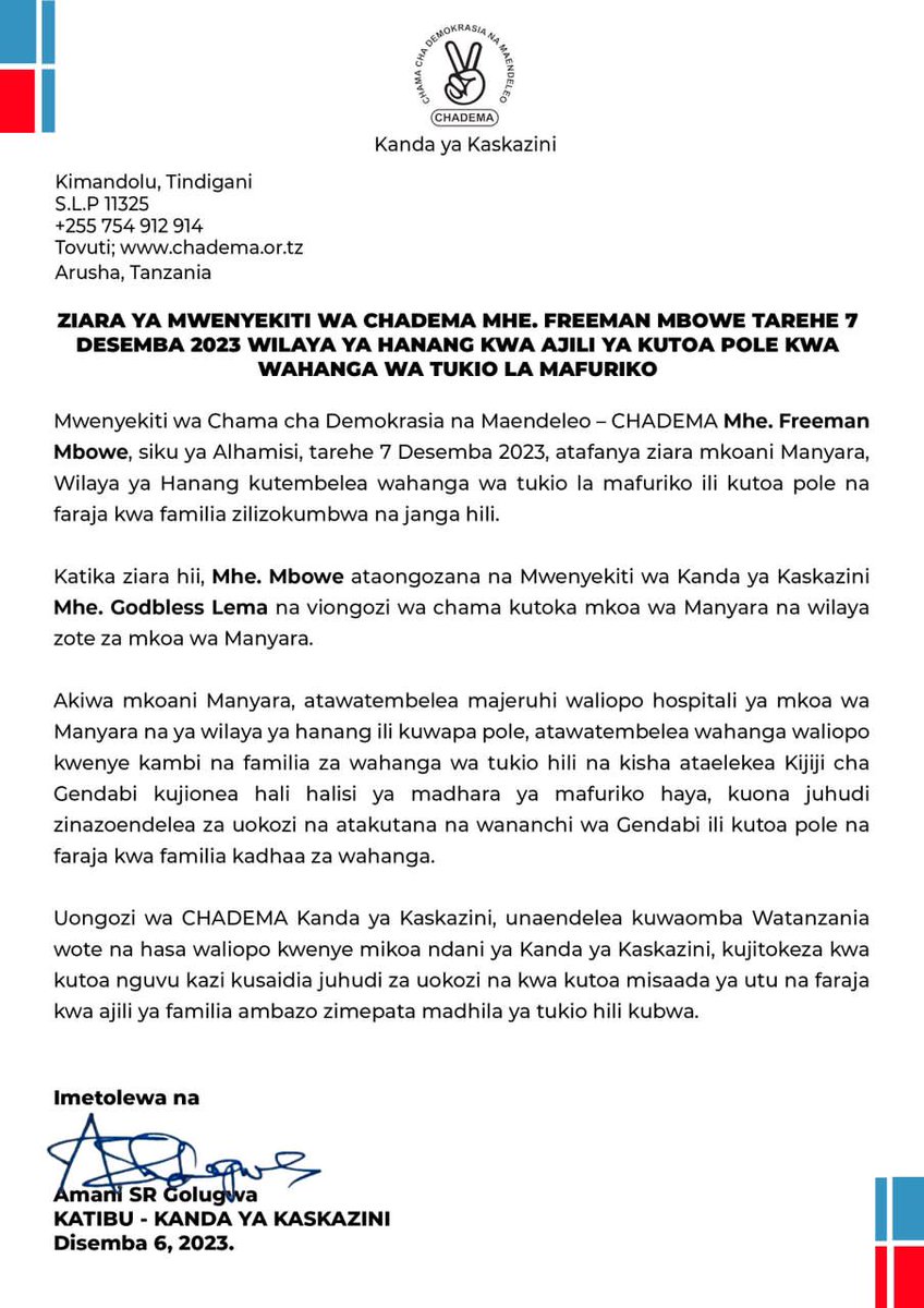Jambo TV (@jambotv_) on Twitter photo Mwenyekiti wa Chama cha Demokrasia na Maendeleo (CHADEMA), <a href="/freemanmbowetz/">Freeman Mbowe</a>, siku ya Alhamisi, tarehe 7 Desemba 2023, atafanya ziara mkoani Manyara, wilaya ya Hanang kutembelea wahanga wa tukio la mafuriko ili kutoa pole na faraja kwa familia zilizokumbwa na janga hili.
Katika Mwenyekiti wa Chama cha Demokrasia na Maendeleo (CHADEMA), <a href="/freemanmbowetz/">Freeman Mbowe</a>, siku ya Alhamisi, tarehe 7 Desemba 2023, atafanya ziara mkoani Manyara, wilaya ya Hanang kutembelea wahanga wa tukio la mafuriko ili kutoa pole na faraja kwa familia zilizokumbwa na janga hili.
Katika