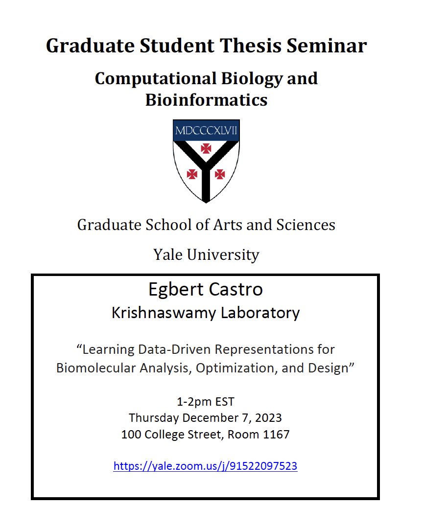 Please join us for the dissertation defense of @egbertcastro and his fascinating of body of work on representing and generating biomolecules! Reception will follow with food and beverages!