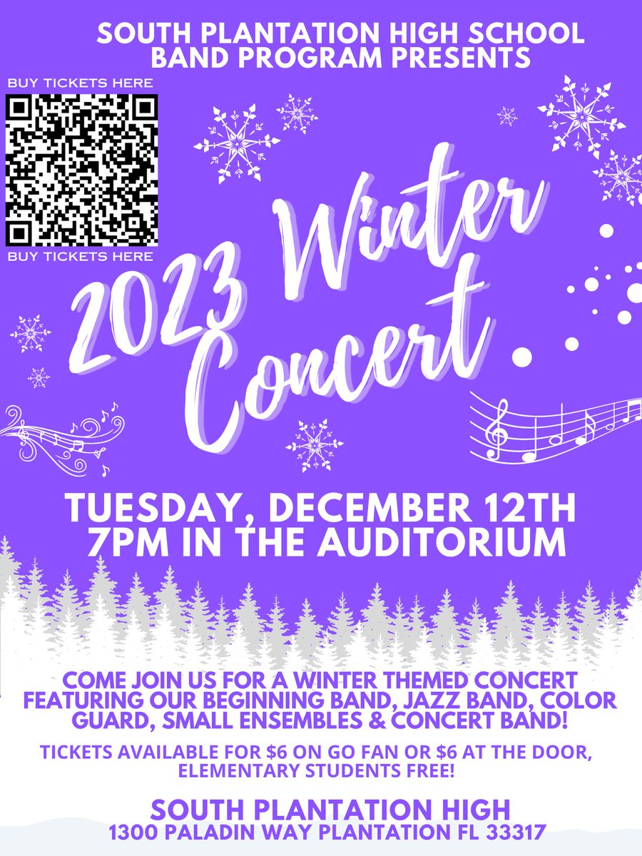 SPHSBandBooster's tweet photo. It’s here!!!!! SPHS Band Program presents the 2023 Winter Concert!! Come see us perform at the Auditorium on December 12th at 7pm. The tickets are only $6!!! You can prepay using the QR code on the flyer. ❄️ #southplantationhigh #colorguard #bandlife #winterconcert https://t.co/hEFz14fALX