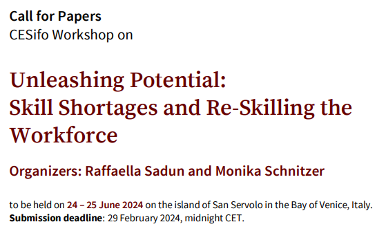 CESifoNetwork's tweet photo. 📢 Call for papers: Venice Summer Institute 2024 - Unleashing Potential: Skill Shortages and Re-skilling the Workforce, 24/25 June in the Venice International University on San Servolo.
Scientific Organizer: @raffasadun and @MonikaSchnitzer 
👉🏼 https://t.co/2aLreI4l9G