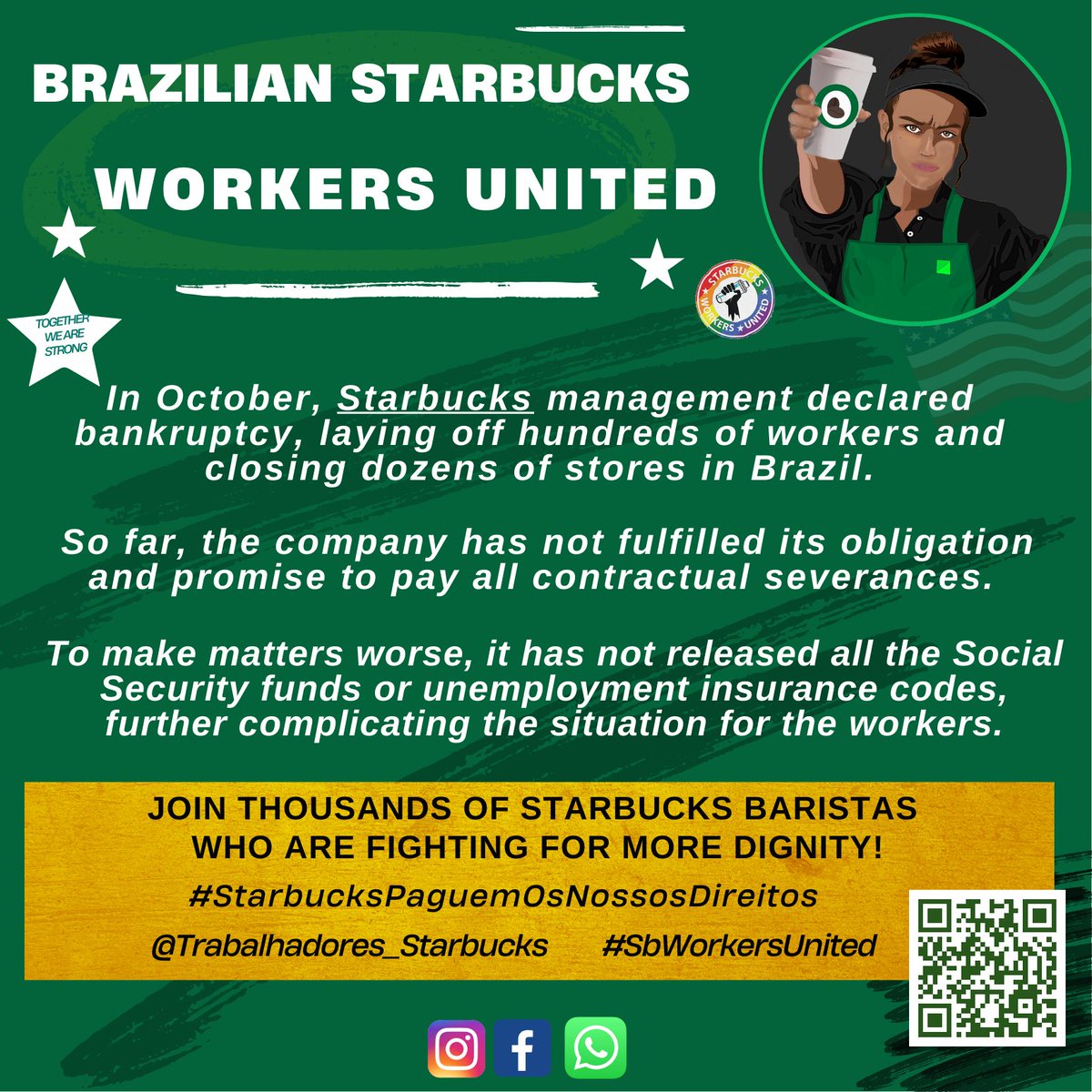 In October, Starbucks management declared bankruptcy, laying off hundreds of workers in Brazil. The company has not fulfilled its obligation and promise to pay all contractual severances. Join Starbucks baristas who are fighting for more dignity! @SBWorkersUnited @SEIU