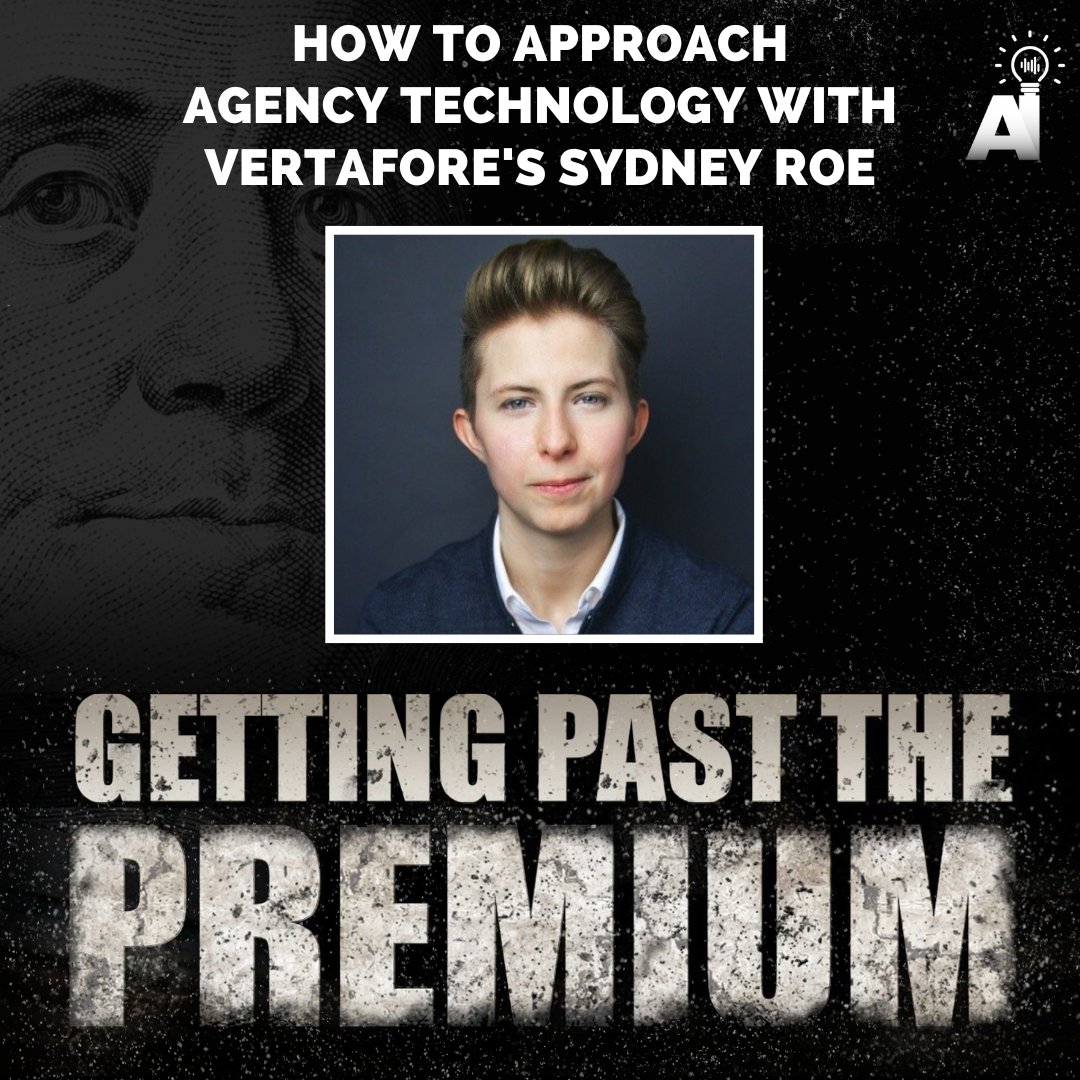 AgencyIntellig1's tweet photo. Listen to the latest Getting Past the Premium podcast, with guest, Syd Roe: https://t.co/WqT3mxeJt2 https://t.co/pWTfJ3gjEo