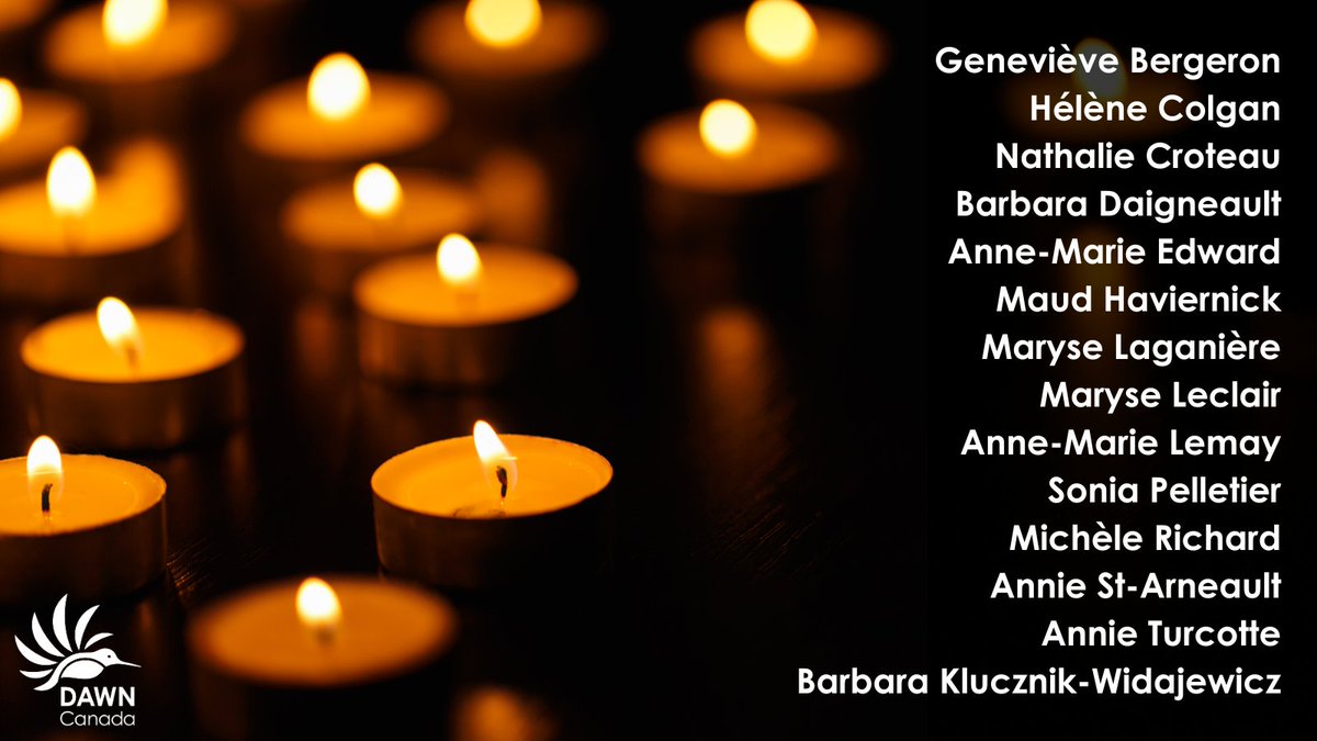 DAWNRAFHCanada's tweet photo. December 6 is the National Day of Remembrance and Action on Violence Against Women. Today we remember the 14 young women who were murdered at École Polytechnique Montréal on December 6, 1989 and demand action to end misogyny and #GBV. #12DaysofAction #16DaysofActivism #EndVAW https://t.co/6ZViSbJ7Wc