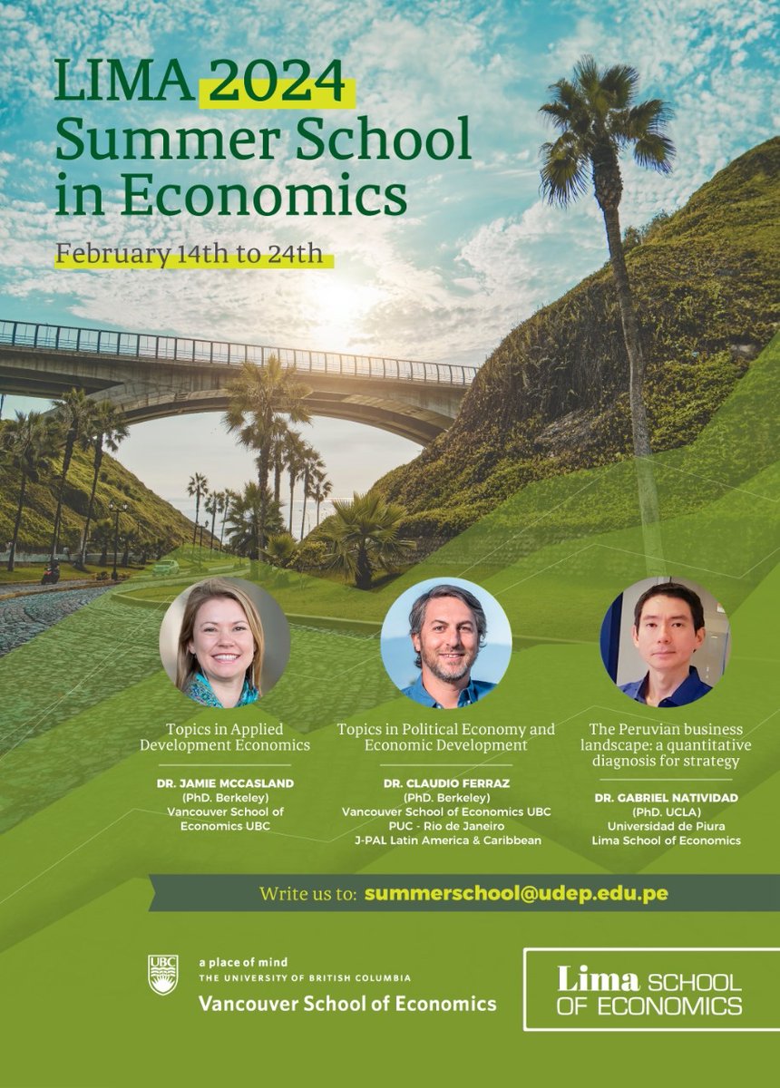 We are very happy to announce our 2024 Lima Summer School in Economics, organized in collaboration with Vancouver School of Economics @ubcVSE, for more info visit our website limase.pe/summer-school-…