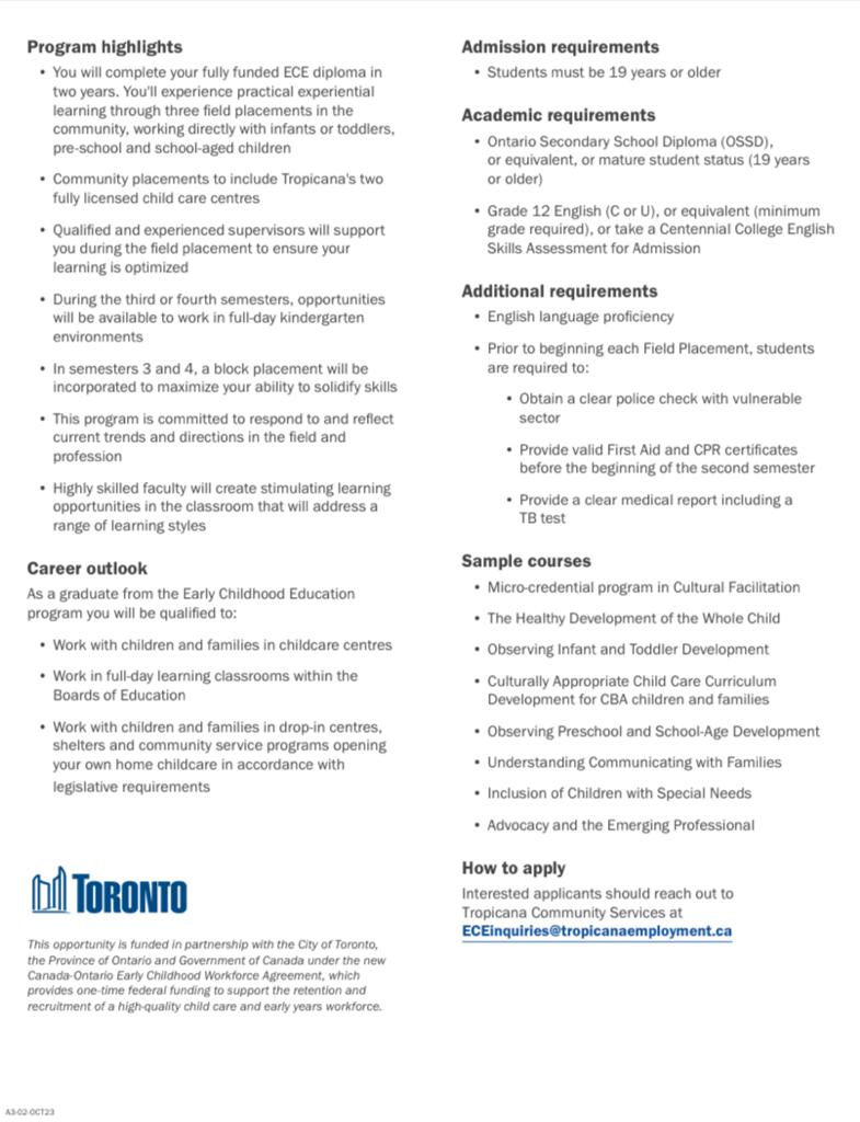📍Scarborough 

Early Childhood Education - <a href="/tropicana_comm/">Tropicana Community Services</a> Black Fast-track Stream in partnership with <a href="/cityoftoronto/">City of Toronto 🇨🇦</a> 

For Black, African and Caribbean students.

Tuition FREE!

Start date: Fall 2024

Length: 2 years/4 semesters 

Contact: ECEinquiries@tropicanaemployment.ca