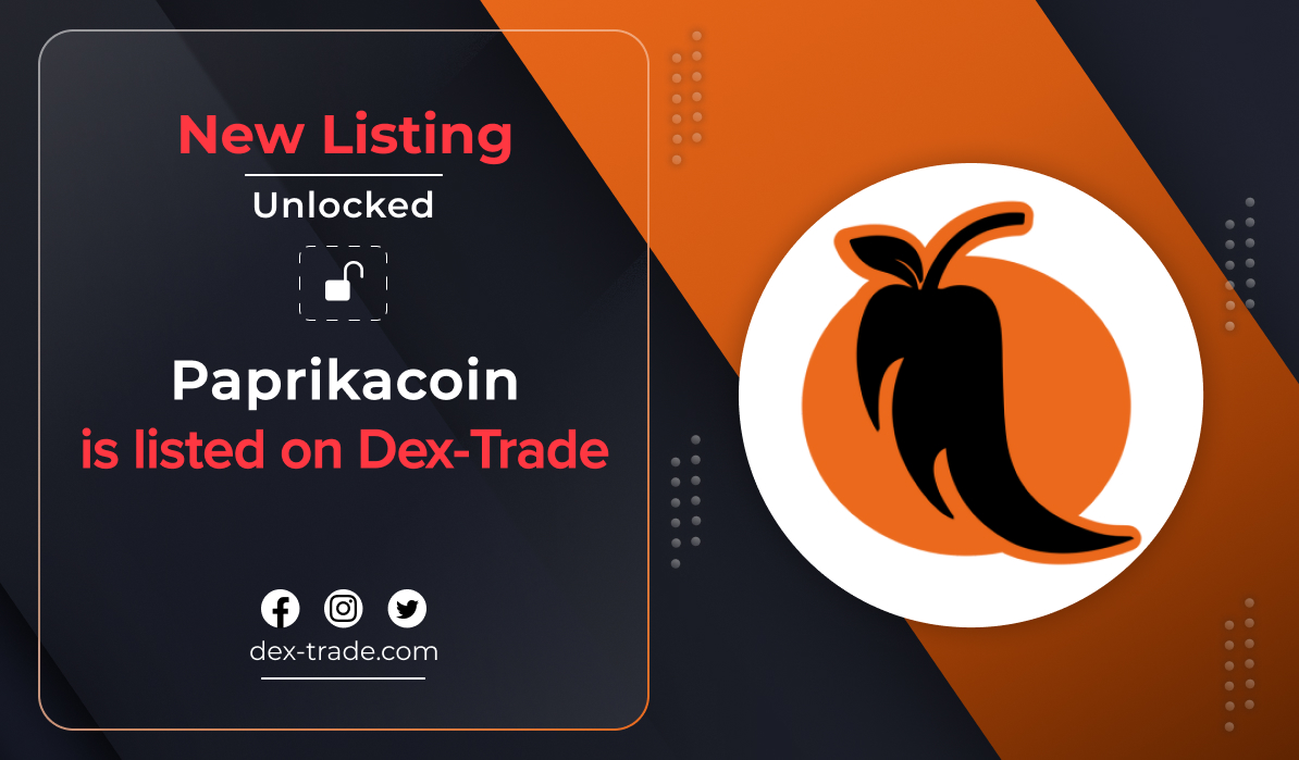 dextrade_'s tweet photo. Paprikacoin (PAPRY) IS LISTED ON DEX-TRADE 
https://t.co/cNavVZQcaR
The following pair is supported:
PAPRY/USDT 
https://t.co/l3YkZcsKOP

Why Trade with Us?
- At Dex-Trade, we're dedicated to making cryptocurrency trading safe, easy and affordable for everyone.
- We know that every trader wants to keep their costs down, which is why we've made it our mission to provide minimal commissions.
- Our exchange is suitable for both beginners and professional traders, with high liquidity in our order books that allow you to trade efficiently with orders of any volume.

And if you ever have any questions, our dedicated support team is available 24/7 to assist you with anything you need.
Official website: https://t.co/6BLqtWi6FL

Twitter: https://t.co/6EjT9jJL3c
Telegram: https://t.co/LTgMoW4woj
Whitepaper: https://t.co/AjinwPzmLe
Bitcointalk: https://t.co/endFburksT
GitHub: https://t.co/8J7m087V6R

Official Email Address: info@paprikacoin.org

#DexTrade #cryptocurrency #trading
