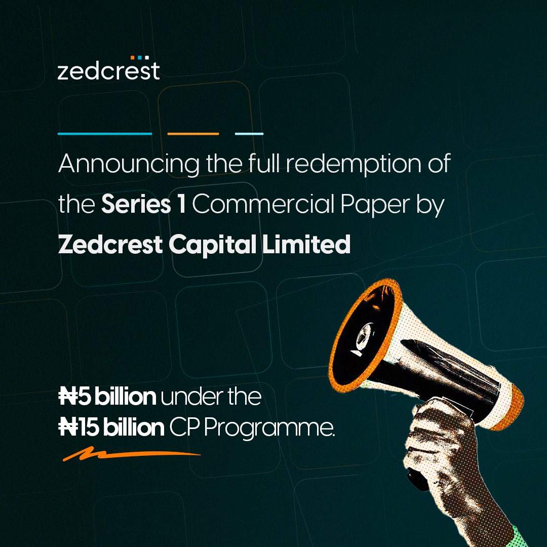 Zedcrest_'s tweet photo. We are happy to announce that we have successfully redeemed our β¦5 billion Series 1 Commercial Paper (βCPβ) under the Zedcrest Capital Limited β¦15 billion CP Programme. This was completed on the 17th of November, 2023.
Cheers to many more wins! β¨
#ZedcrestGroup https://t.co/6OHk1SHg5A