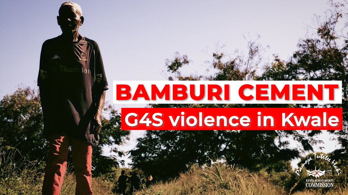 #NewReport
Regardless of your economic status, we all deserve protection from harm.
But @BamburiCement has hired @G4S guards and GSU officers who attack Kwale locals when they fetch cooking firewood from disputed land, leading to three deaths, five injuries, and many rape cases.…