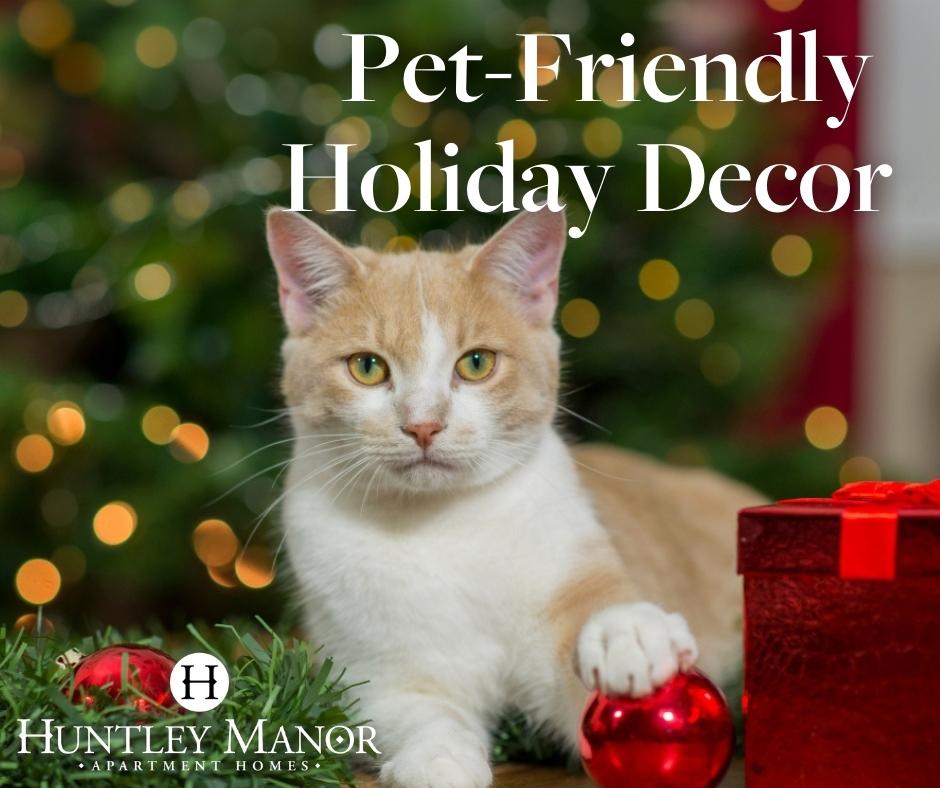 🎄✨ Deck the halls with pet-friendly cheer at Huntley Manor Apartments in Novi, MI! 🐾🏠 Ensure your furry friends have a safe and joyful season with our tips for a festive and pet-safe home. 🚫🐱 
Discover more:  bit.ly/46Ja8CG 
#PetFriendlyHolidays #HuntleyManor