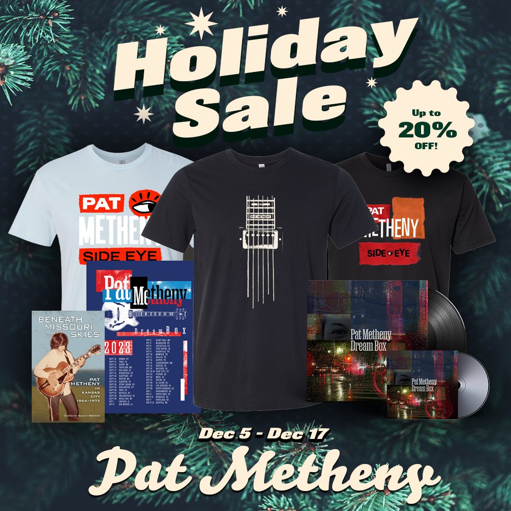 Shop the Pat Metheny Store for Holiday Sales! stores.portmerch.com/patmetheny