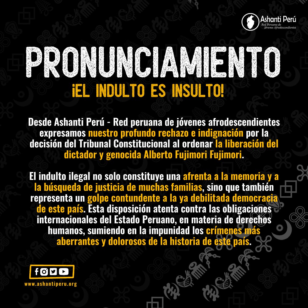ashantiperu's tweet image. El indulto a Fujimori es un insulto a la justicia y a la memoria de las víctimas. Desde Ashanti Perú rechazamos esta decisión que socava la democracia. Exigimos justicia, no impunidad. #JusticiaParaBarriosAltos #NoAlIndulto #FujimoriNuncaMas