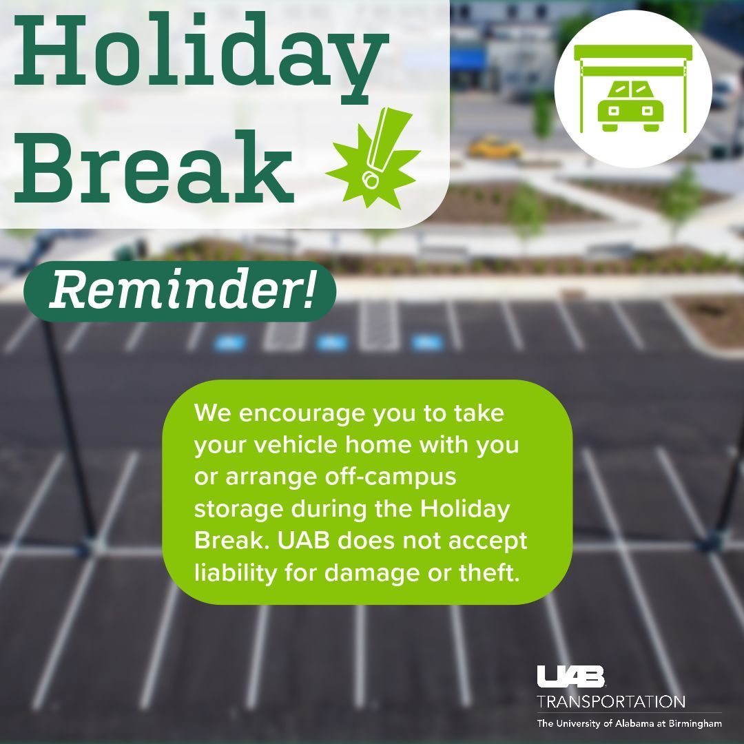 In preparation for the holiday season, we encourage you to take your vehicle home or arrange to store it off-campus during Winter Break. 🚗