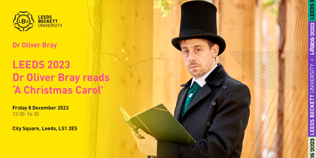 Join Leeds Beckett University’s Dr Oliver Bray’s reading of this timeless Christmas tale. The reading of ‘A Christmas Carol’ will be Friday 8 December from 13:30 – 16:30 at City Square, Leeds, LS1 2ES.