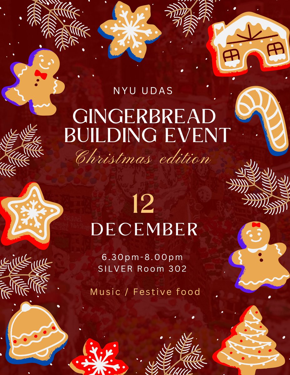 Hi UDAS, our last event to wrap up the Fall 2023 semester.🥳
Join us for a gingerbread building event 𝓒𝓱𝓻𝓲𝓼𝓽𝓶𝓪𝓼 𝓮𝓭𝓲𝓽𝓲𝓸𝓷  (ᵗᵃʸˡᵒʳ'ˢ ⱽᵉʳˢⁱᵒⁿ) on Dec. 12 at 6.30pm, Silver Room 302. Bring your notes and assignments too.😋