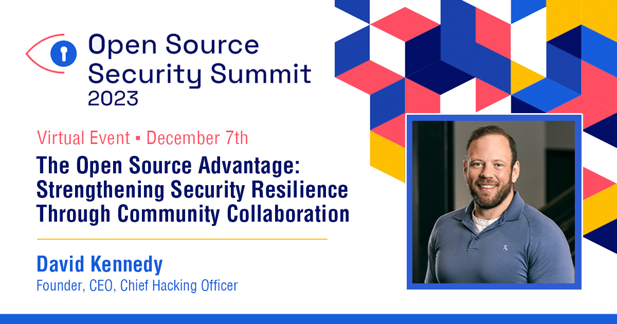 TrustedSec's tweet image. Don&apos;t miss Founder and CEO @HackingDave&apos;s panel tomorrow at the Open Source Security Summit hosted by @Bitwarden. Register now for this free virtual event! 

#OpenSourceSecuritySummit #security #community
hubs.la/Q02bJ0h40