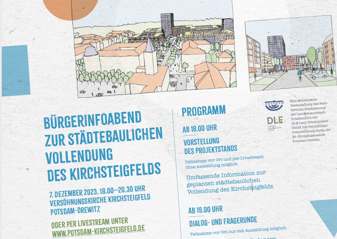 Für Kurzentschlossene und Interessierte zur Frage 'Wie geht es weiter im #Kirchsteigfeld @LH_Potsdam?' Bürgerinfoabend ab 18 Uhr in der Versöhnungskirche Kirchsteigfeld oder per Livestream - mit Dialog- und Fragerunde ab 19 Uhr mit Anmeldung ▶️potsdam-kirchsteigfeld.de