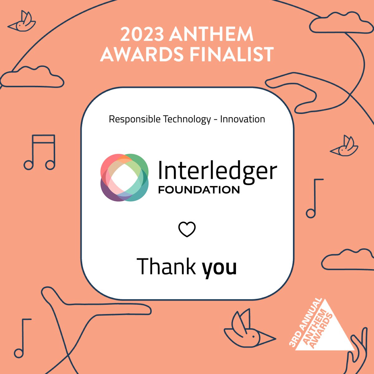 Interledger's tweet photo. We are excited to announce that we are a finalist in the 3rd Annual Anthem Awards ๐ This year, @anthemawards competition received over 2,000 entries from more than 30 countries worldwide. We are honored to have been recognized in the #Responsibletechnology category! https://t.co/MNTJ7VUa2n