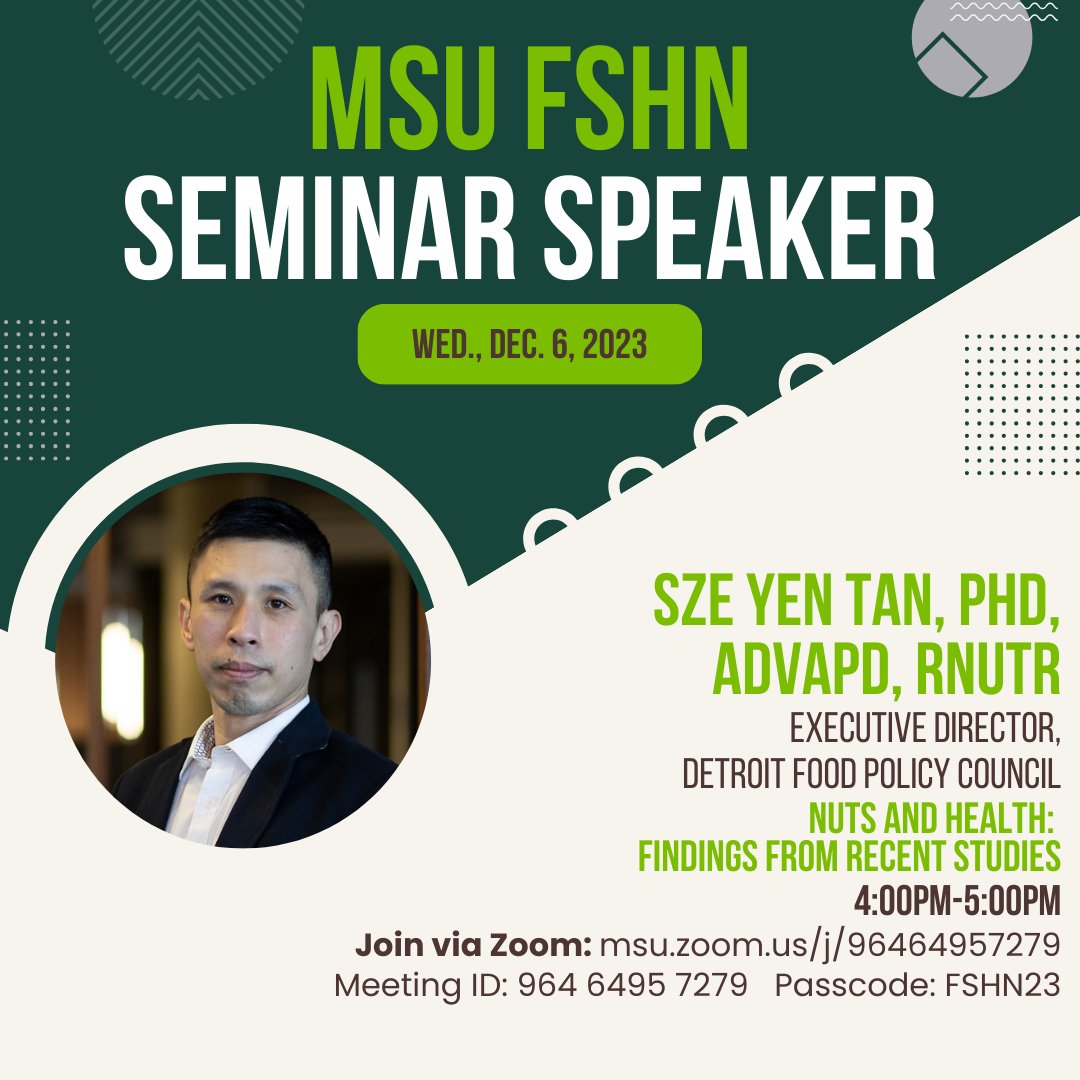 Our Final #FSHN Fall #SeminarSeries takes place today! We welcome @tanszeyen from @DeakinIPAN @DeakinNutrition. He will present 'Nuts and Health: Findings from Recent Studies'. 
Details here: loom.ly/qm6c81M
#MSUFSHN #MSU #MichiganStateUniversity #SpartansWill  #Speaker