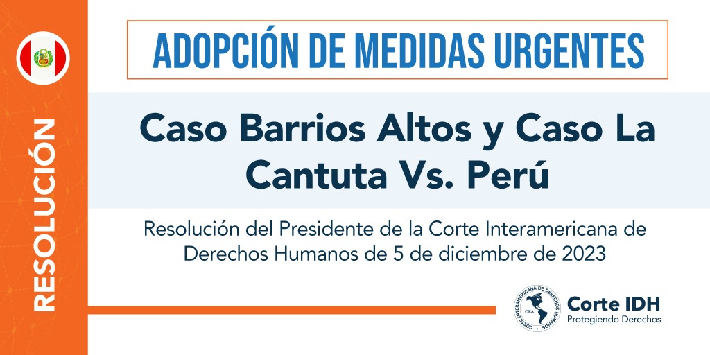 👩🏿‍⚖️👨🏿‍⚖️Resolución de Medidas Urgentes del Presidente de la Corte Interamericana de Derechos Humanos del 5 de diciembre de 2023 en relación con el Caso Barrios Altos y Caso La Cantuta Vs. Perú.🇵🇪 
👩🏿‍💻Más información: bit.ly/4a6jnje
#CorteIDH #BarriosAltos #LaCantuta #Perú
