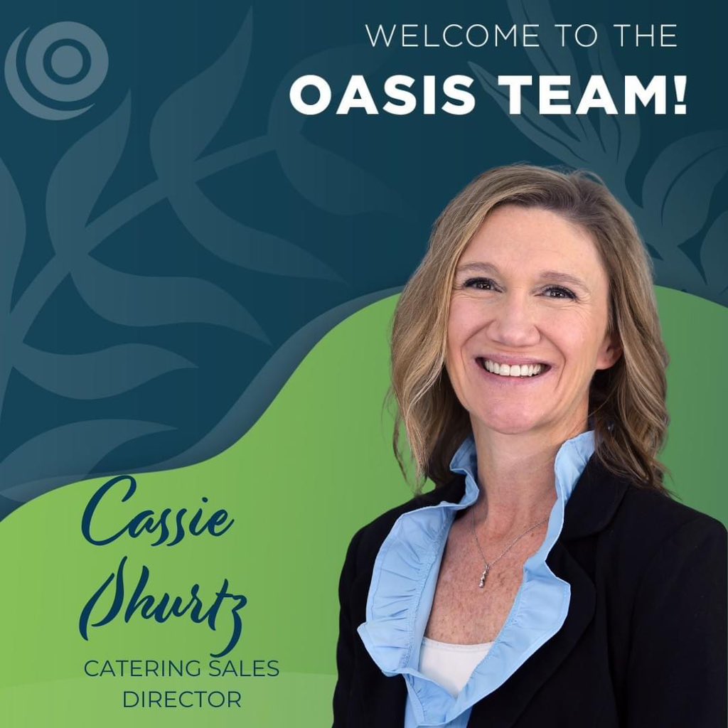Welcome to the Oasis team, Cassie!  We are excited to welcome our new Catering Sales Director to our Sales department.