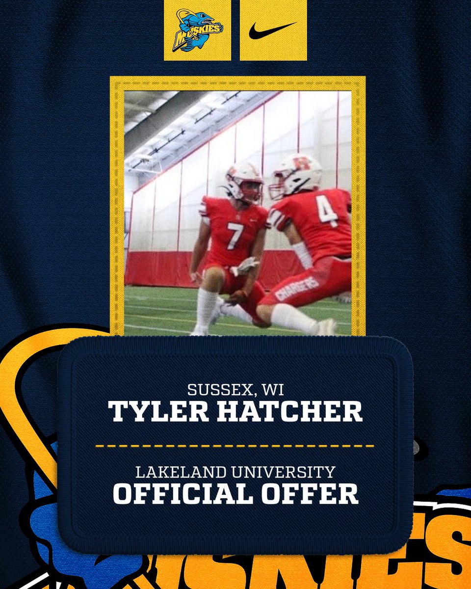 Tyler Hatcher (@tyler_hatcher7) on Twitter photo Blessed to receive an offer from Lakeland University!! #gomuskies 🔵🟡 <a href="/HHSCoachGumm/">🪓 Justin Gumm 🪓</a> <a href="/LaneTrain82/">Lane Peterson</a> Blessed to receive an offer from Lakeland University!! #gomuskies 🔵🟡 <a href="/HHSCoachGumm/">🪓 Justin Gumm 🪓</a> <a href="/LaneTrain82/">Lane Peterson</a>