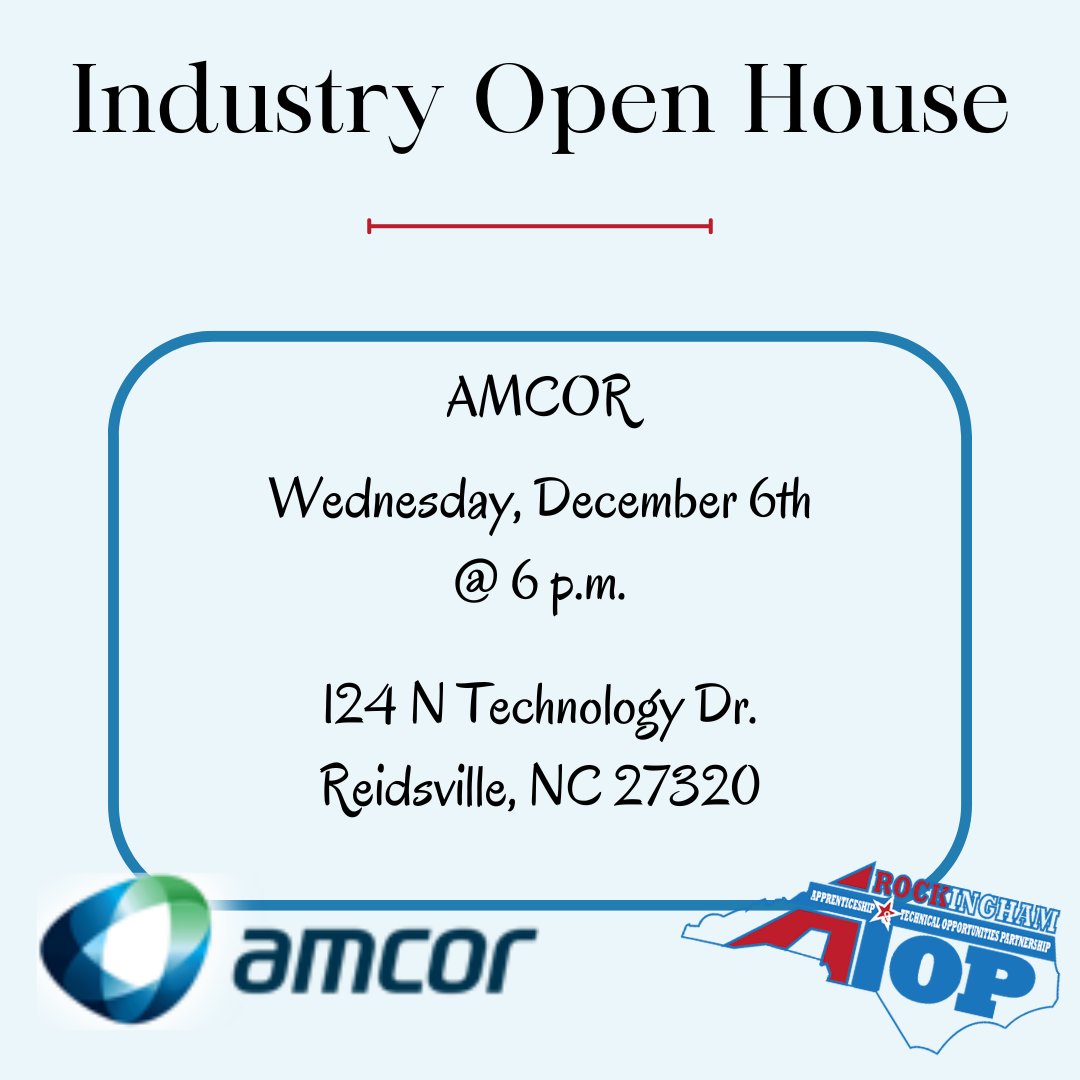 *Industry Open House*
AMCOR
Wednesday, December 6th @ 6 p.m.
124 N Technology Dr.
Reidsville, NC 27320

It's RockATOP!!