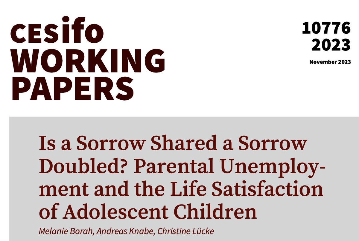 CESifoNetwork's tweet photo. Is a Sorrow Shared a Sorrow Doubled? Parental Unemployment and the Life Satisfaction of Adolescent Children | Melanie Borah, @AndKnabe, Christine Lücke
#EconTwitter  https://t.co/mi3Sp4xeHQ https://t.co/jhKpKDTUla