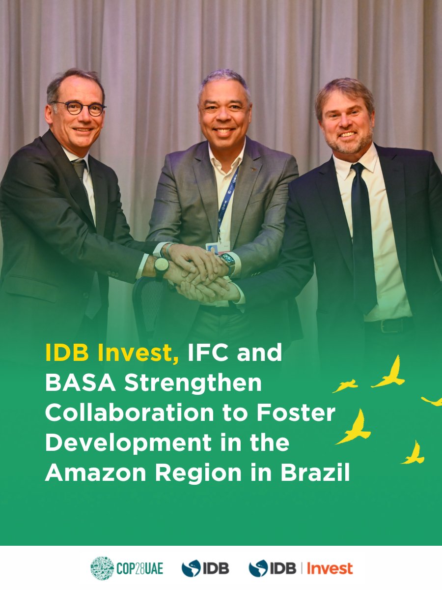 Scaling impact in the #Amazon! IDB Invest and <a href="/IFC_org/">IFC</a>  join forces with <a href="/basa_oficial/">Basa - Banco da Amazônia</a> at <a href="/COP28_UAE/">COP28 UAE</a>  to promote sustainable development in the Amazon region in #Brazil. 
This collaboration, part of the Amazonia Forever program, aims to enhance the region's economic growth while