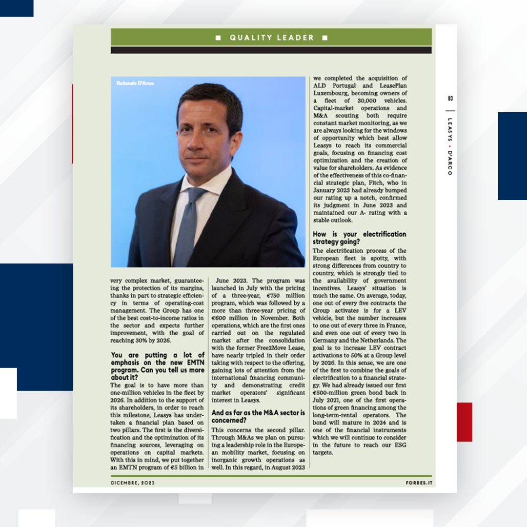 Rolando D'Arco, CEO of Leasys, outlines Leasys' strategic approach in an exclusive interview with Forbes Italia.
With clarity and determination, Rolando D’Arco highlights the solid financial strategy that will shape the company's future and firmly support its growth objectives.