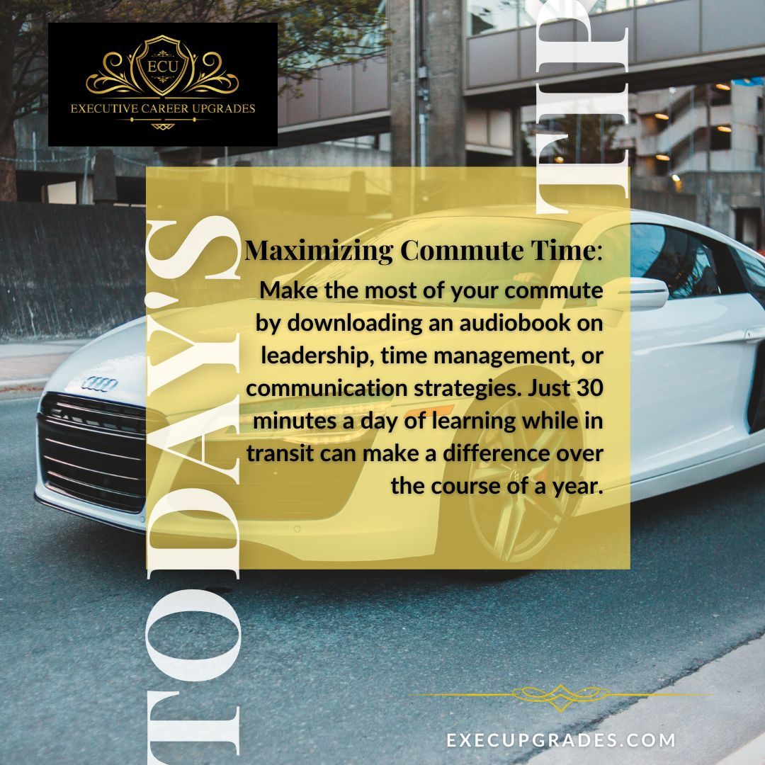 execcareerup's tweet image. 🚗💡 Turn Your Commute into a Classroom! Utilize your travel time by listening to audiobooks on leadership, time management, or communication. Just 30 minutes of daily learning during your commute can lead to significant progress over a year. 📚🎧 #CommuteLearning #TipOfTheDay
