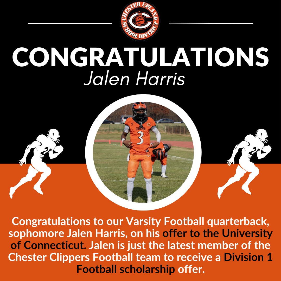 ChesterUplandSD's tweet image. 👏🏼 Congrats to our Varsity Football quarterback, sophomore Jalen Harris! 👏🏼

He recently received an offer to the University of Connecticut. Jalen is just the latest member of the Chester Clippers Football team to receive a D1 Football scholarship offer.

🧡🖤🏈
#Exit6
#Clippers