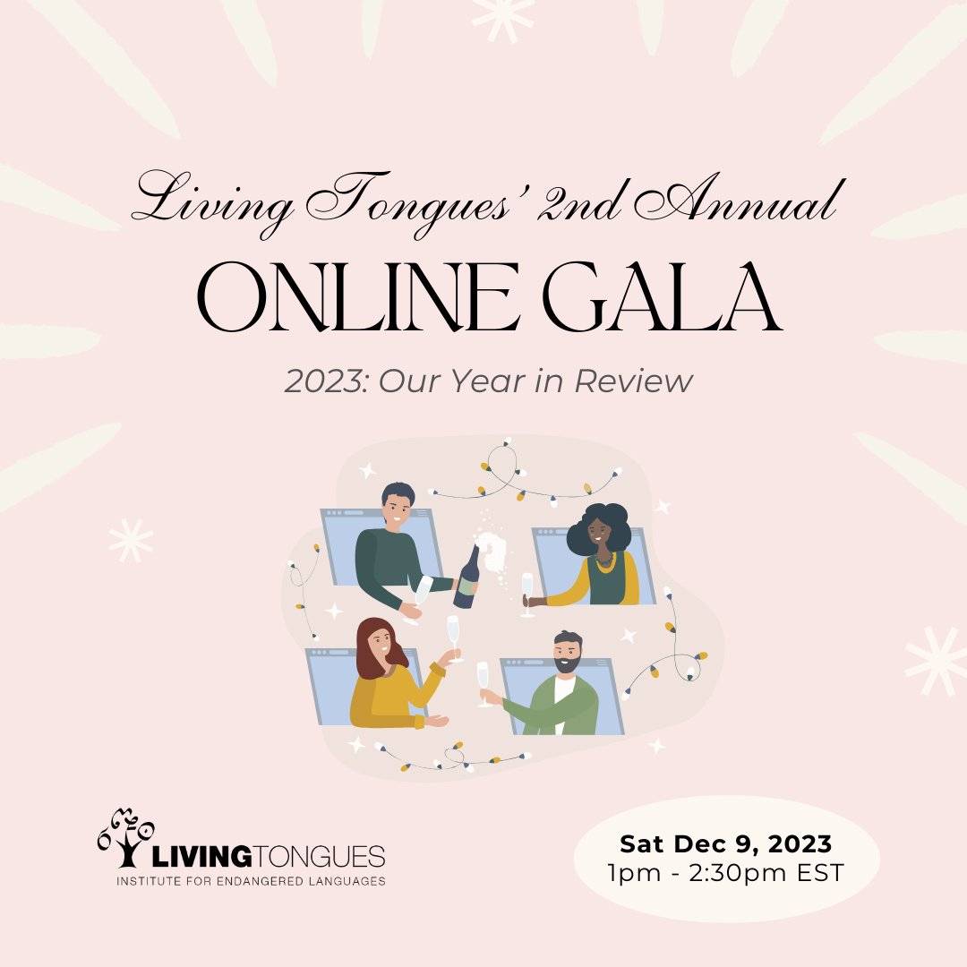 Join us on Sat. Dec 9 at 1pm EST for our end-of-year Online Gala! We will share our research highlights and progress from 2023. 

RSVP here: us02web.zoom.us/meeting/regist…

#linguistics #endangeredlanguages #languagedocumentation