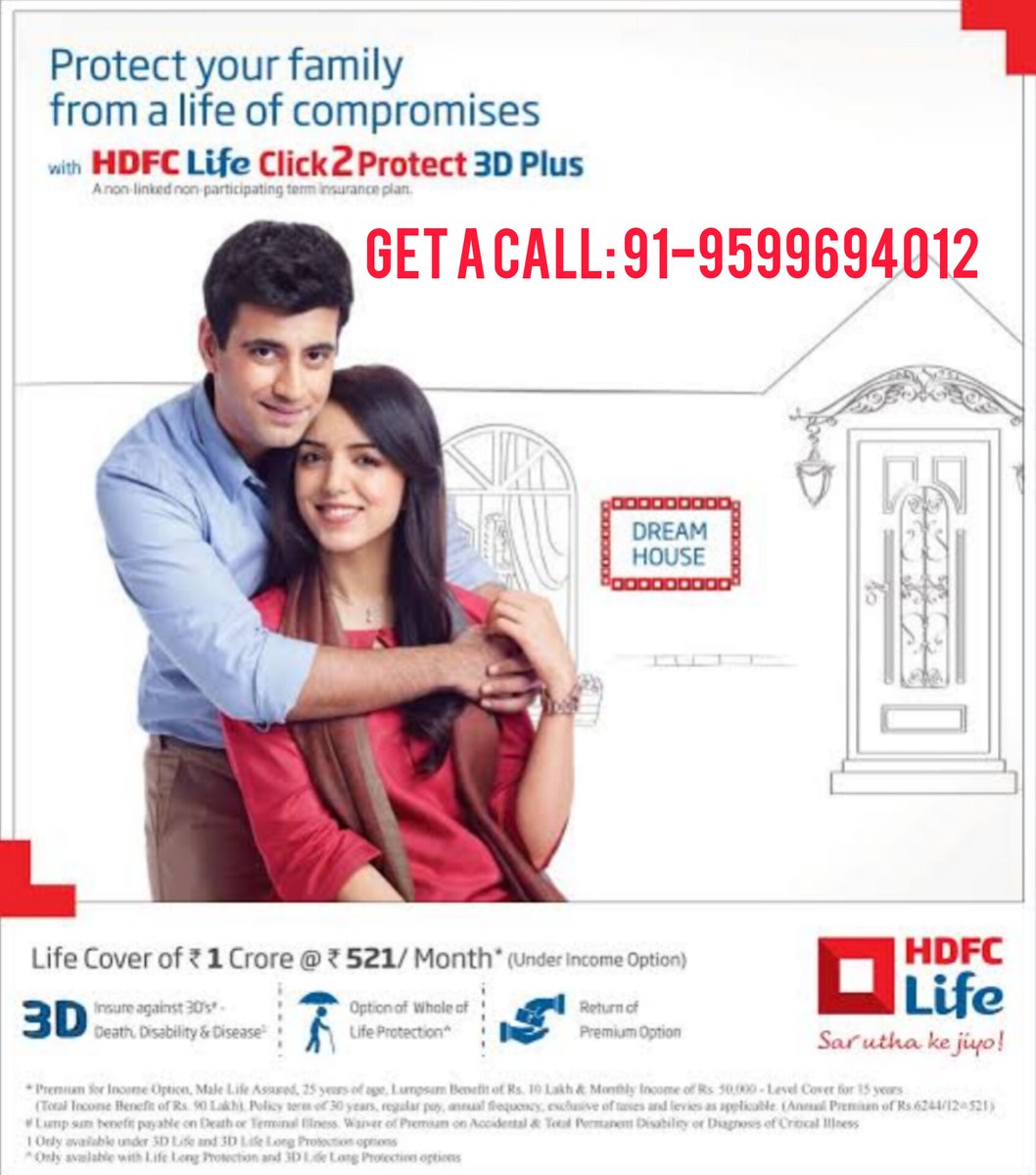 SHIVAAP8's tweet image. Protect your family. from a life of compromises. with Click 2 Protect 3D Plus A non-linked non-participating term insurance plan. 

Get a Call for buy the term policy : +91-9599694012

#terminsurnce
#lifeinsurance #termplaninsurance #termplan
#hdfclifeinsurance #hdfcergohealthins