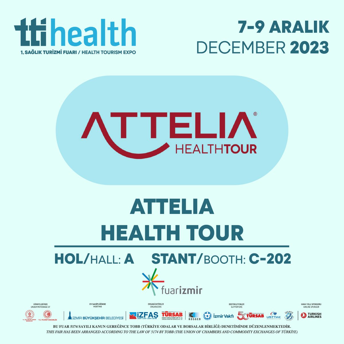 Attelia Health Tour 7-9 Aralık 2023 tarihlerinde 1.TTI Health - Sağlık Turizmi Fuarı’nda.