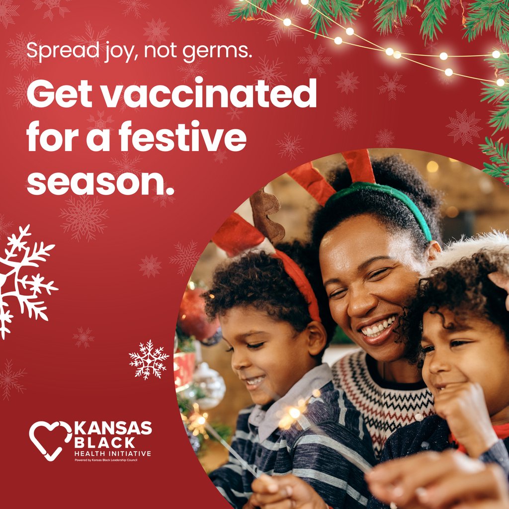 kansasblc's tweet photo. COVID rates continue to rise, so remember to prioritize spreading joy instead of germs. It's important to ensure your family is vaccinated before participating in any holiday celebrations. 🎄✨️ https://t.co/TeNVdVPFeh