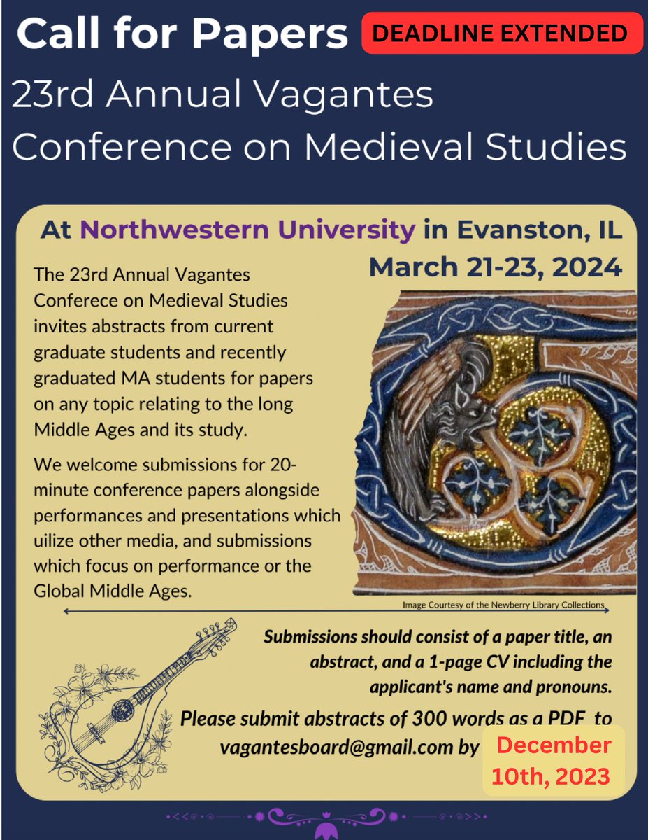Vagantes Conference on Medieval Studies (@vagantesmed) on Twitter photo Deadline extended! There's still time to submit an abstract for <a href="/VagantesConf/">Vagantes Conference</a> 2024 at <a href="/NorthwesternU/">Northwestern</a>! New deadline: December 10th, 2023-see below for more information! Deadline extended! There's still time to submit an abstract for <a href="/VagantesConf/">Vagantes Conference</a> 2024 at <a href="/NorthwesternU/">Northwestern</a>! New deadline: December 10th, 2023-see below for more information!