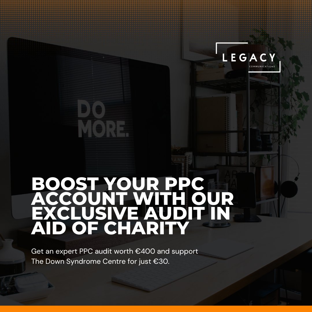 Our exclusive offer is here to boost your business while supporting the incredible work of The Down Syndrome Centre. For just €30, you can get an expert PPC audit (worth €400!), with all money going directly to the charity. 🧡 Learn more here: legacycommunications.com/ppc-audit/