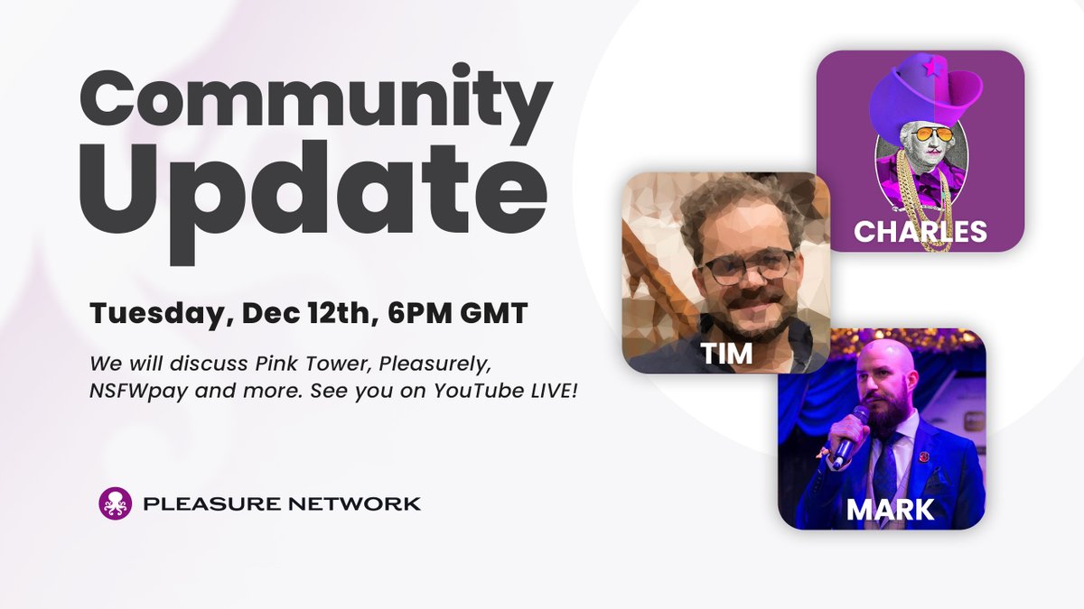 🔥🔥 LIVE Community Update 🔥🔥 Join us Tuesday, December 12th @ 6PM GMT/UTC for an update, including special guests Mark and Charles! 💜 #NSFW #Crypto #PleasureNetwork We'll be discussing #PinkTower, #Pleasurely, NSFWPay and various other topics and future developments 👌 😈…