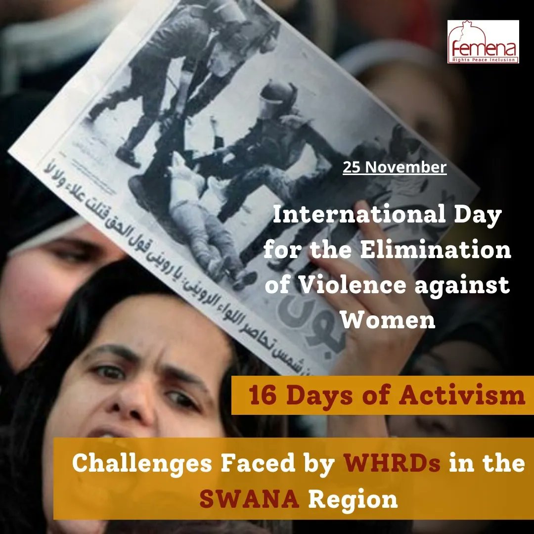 FemenaNet's tweet photo. 1) Women human rights defenders in the #SWANA region work in one of the most challenging environments and face a range of obstacles that limit their freedom to carry out their activities and advocate for human rights. 
#16daysofactivism 
#SupportWHRDs 
#sexualviolence https://t.co/GdX083wItq
