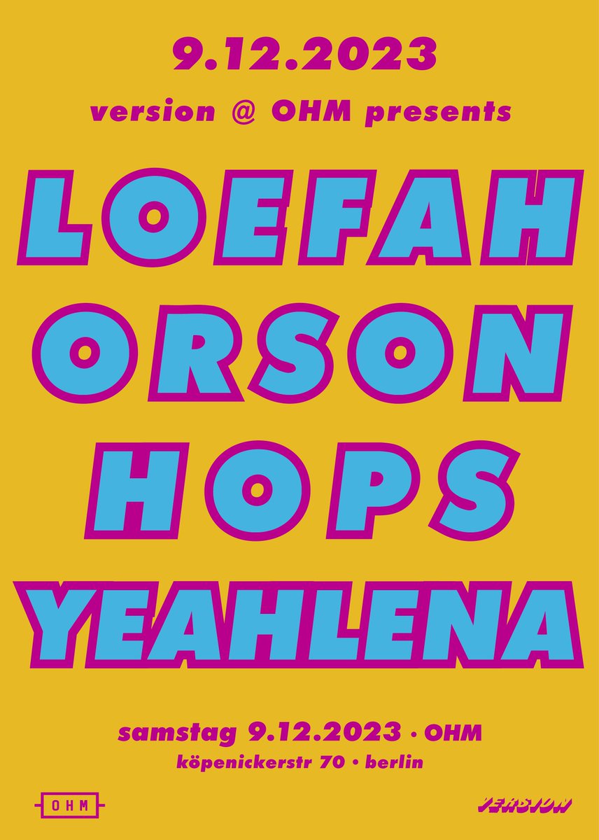 back at our favorite #ohm club in berlin with the one and only @loefah #orson #hops #yeahlena doors open 23:39 ++ come early stay late !! ra.co/events/1788171