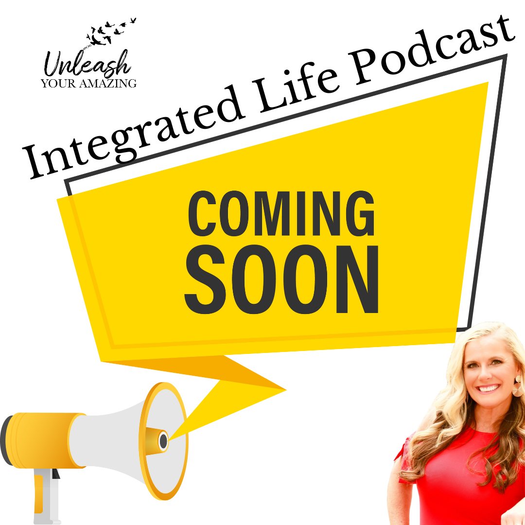 Life's a journey, and we're about to embark on a wild ride together! Integrated Life Podcast – where the ups, downs, and loop-de-loops of life become an adventure.  

#IntegratedLife
#unleashyouramazing 
#PodcastJourney